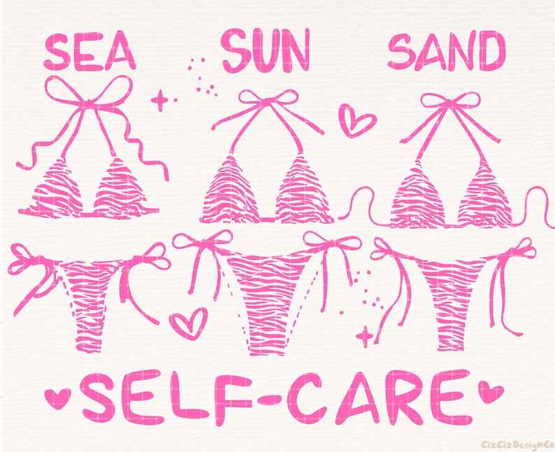 May include: Pink illustration of bikini tops and bottoms with a zebra stripe pattern. The words "SEA", "SUN", "SAND", and "SELF-CARE" are written in pink above and below the swimwear.