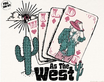 Western Turquoise Wild As The West Png, Western Cowgirl png, Punchy png, Pink Cowgirl png, Sassy Png, Hippie, Sublimation Design Download