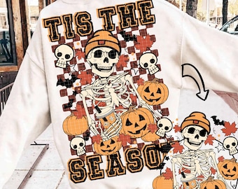 Funny Skeleton Halloween Png, Tis The Season Png, Spooky Season Png, Retro Fall Sublimation Png, Autumn Shirt Png, Fall Shirt, Halloween Png