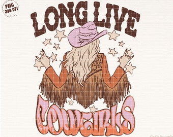 Long Live Cowgirls Western png | Retro Sublimations | Western PNG Sublimation | Designs Downloads | Shirt Designs | Cowgirl Png | Retro png