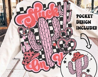 Stuck on You PNG、ウエスタンバレンタインPNG、バレンタインデーPNG昇華デジタルデザインダウンロード、vdayシャツ、ラブTシャツ、レトロPNG、サボテン