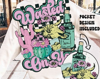 Wasted on You Png, Western PNG, Instant Download, Shirt Design, Retro Western Png, Western Sublimation, Country Music Png, Cow Skull, Cactus