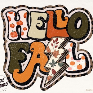 Hello Fall PNG, Fall, Pumpkin Season, Sublimation Design Downloads, Retro Fall PNG, Autumn Hello Fall Vibes, Thanksgiving, Instant Download