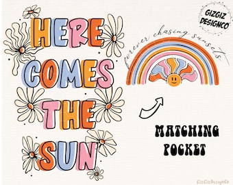 Here Comes The Sun PNG, Groovy Summer Sublimation, Floral Beach Shirt Designs, Groovy Vacation, Colorful Girls Shirt Png, Retro Summer Png