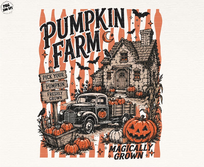 Peut inclure: Une illustration graphique avec le texte PUMPKIN FARM et MAGICALLY GROWN. Le design comprend un camion vintage, une maison en pierre, de nombreuses citrouilles orange, un panneau en bois PICK YOUR PUMPKIN FRESHLY GROWN, des chauves-souris et un croissant de lune.