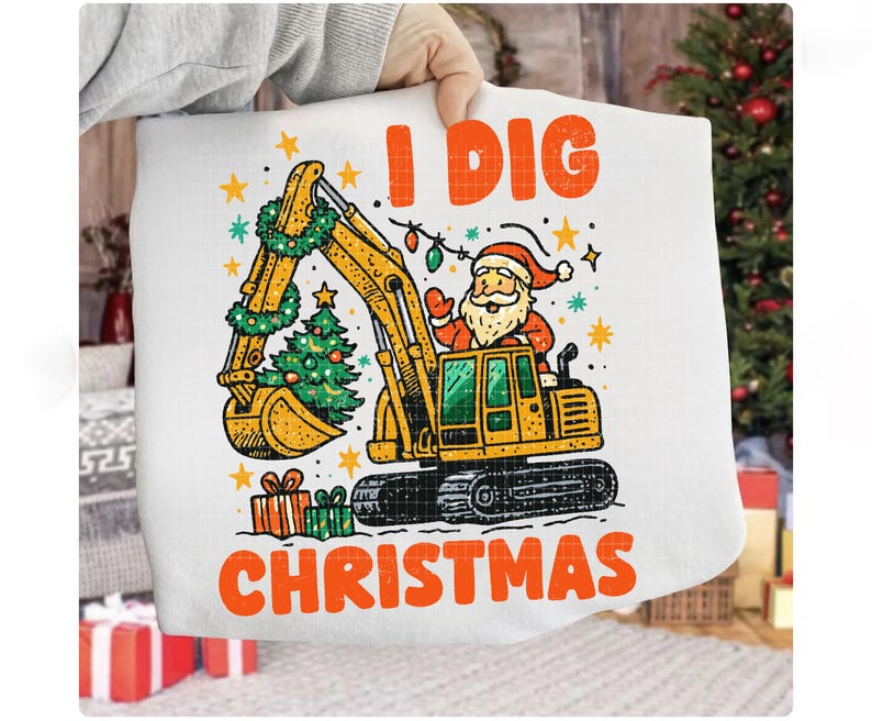 May include: White Christmas-themed pillowcase with a cartoon excavator driven by Santa Claus. The excavator's bucket holds a small Christmas tree, and the text "I DIG CHRISTMAS" is printed in orange.