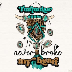 Boho Western Turquoise Concho Png Sublimation-Turquoise Junkie Png-Retro Western Png-Cowgirl Png-Western Shirt-Western Sublimation Designs