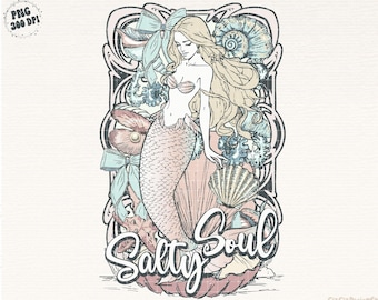 Coastal Salty Soul Mermaid Png Coquette Coastal Aesthetic Summer Shirt Png Stay Salty Png Girly Summer Png Boho Png Seashell Png Beach Shirt