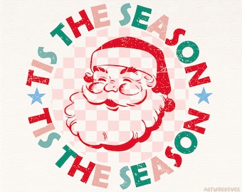 Tis The Season Png, Santa Png, Christmas Png, Retro Christmas Png, Christmas Design Sublimation, Digital Download, Retro Checkered Santa png