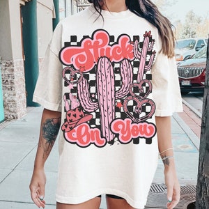 Stuck on You PNG, Western Valentine Png, Valentine’s Day PNG Sublimation Digital Design Download, vday shirt, love tshirt, retro png, cactus image 5