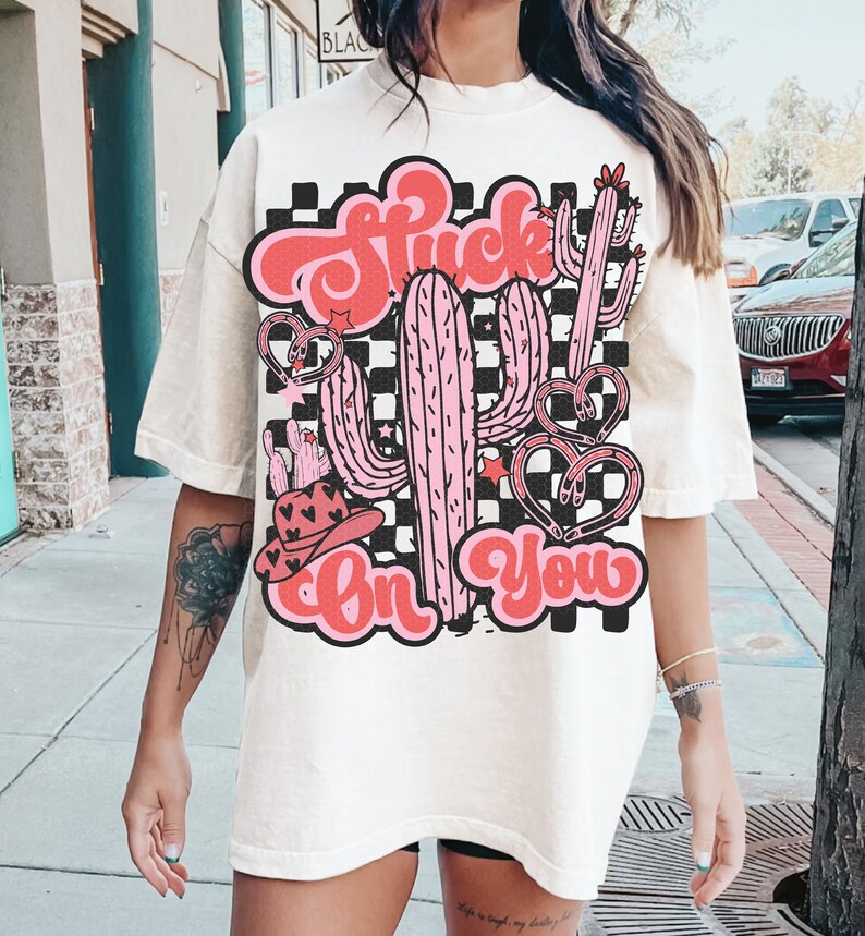 Stuck on You PNG, Western Valentine Png, Valentine’s Day PNG Sublimation Digital Design Download, vday shirt, love tshirt, retro png, cactus image 5