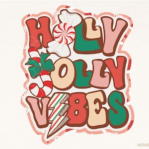 Christmas Png, Holly Jolly Vibes Png, Retro Christmas Sublimation PNG, Santa png, Jingle png, Retro Christmas png, Tis the season png