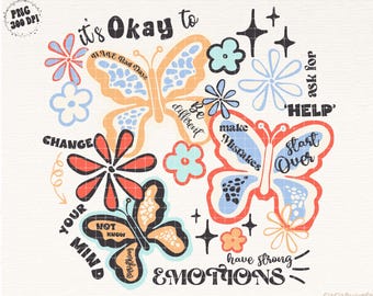 It's okay to Boho Floral Png, Flowers png, Mental Health Png, Motivational Png, inspirational Png, Kindness Png, T shirt png, affirmations