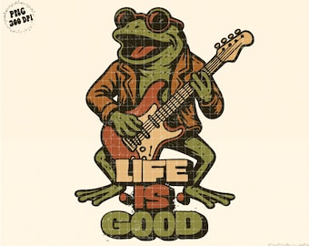 Retro Life is Good Png Funny Frog Shirt Png Trendy Frog Shirt Png Funny Rocker Frog Guitar Vintage Style Frog Clipart Inspirational Quote