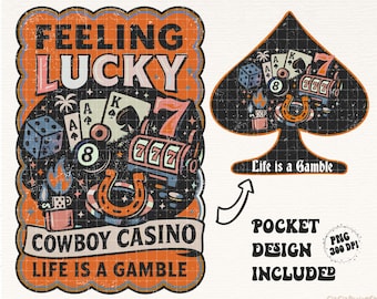 Cowboy Casino Png Life is A Gamble Western Cowboy Png Feeling Lucky Png Cowboy Motel Png Dice Eight Ball Ace Cards Png Howdy Vintage Western