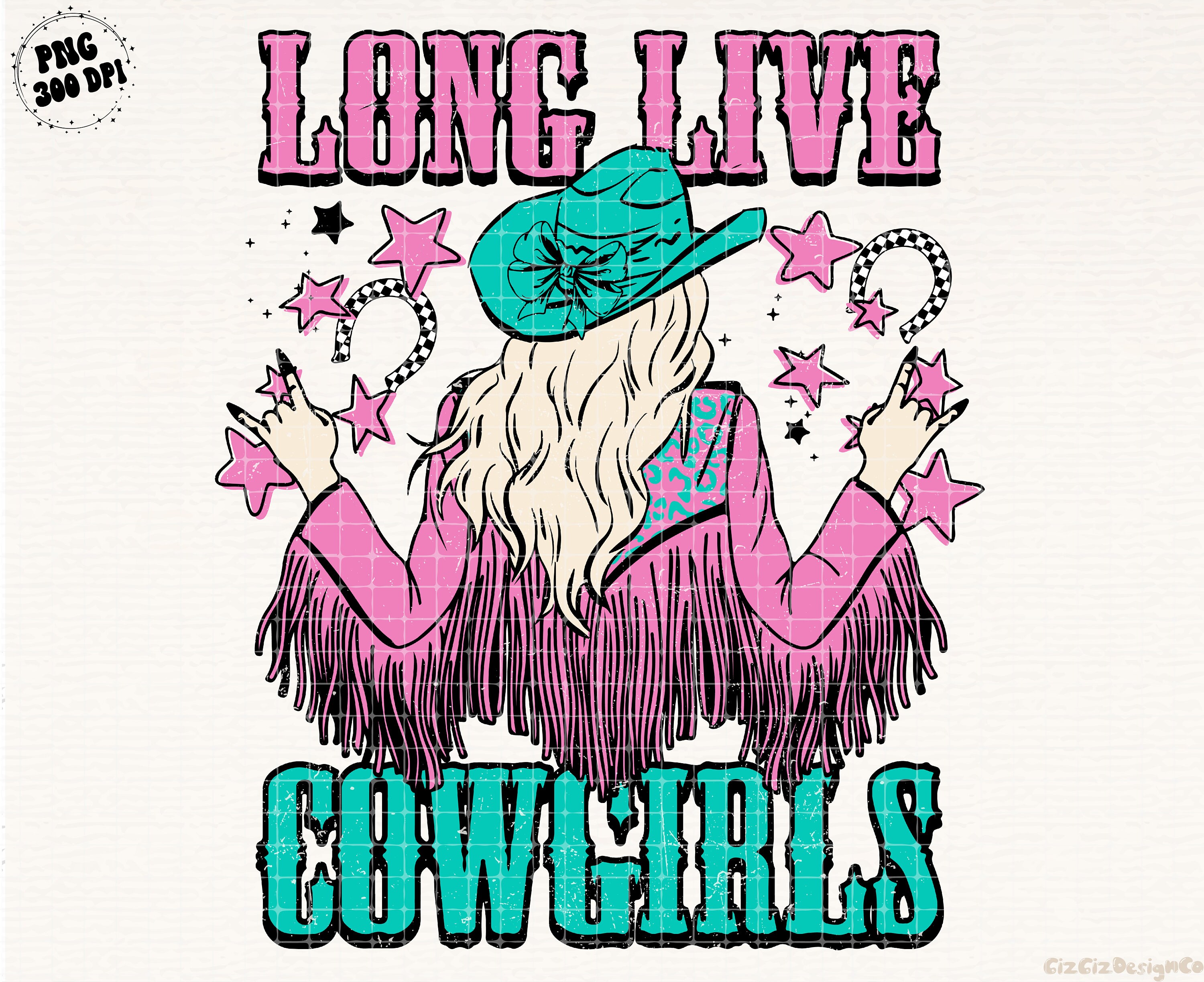 Long Live Cowgirls Western Png | Retro Sublimations | Western PNG Sublimation | Designs Downloads | Turquoise Png | Cowgirl Png | Retro png