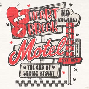 HeartBreak Motel Valentines PNG Retro Valentines Png Western Shirt Sublimation Vintage Valentine Png Trendy Valentine Png Anti-Valentine Png