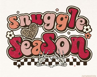 Snuggle Season Png, Fall Png, Autumn Png, Winter Png, Snuggle Season Sublimation PNG Design, Fall Vibes, Retro Fall Png, Digital Download