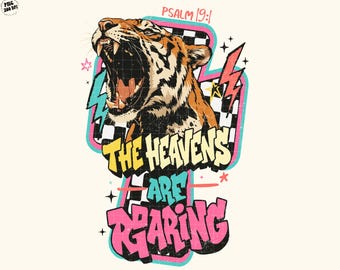 Trendy The Heavens Are Roaring Tiger PNG, Retro Christian T-Shirt Design Sublimation,  Psalm 19:1, Bible Verse, Checkered, Digital Download