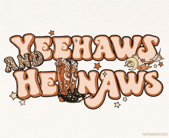 Western Png, Yeehaws And Hellnaws Png, Western Design, Cowboy Png, Retro Png, Retro Sublimation Design, Leopard Png, Hippie Png, Rodeo Png