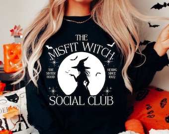 Misfit Witch Social Club Sweatshirt | Halloween Sweatshirts | Spooky Social Club | Trendy Halloween Shirt | Spooky Babe | Halloween Party