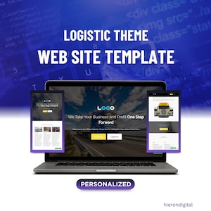 May include: A laptop computer displaying a website template for a logistics company. The website features a logo, the text "We Take Your Business and Profit One Step Forward", and buttons for "Shipping" and "Logistics". The website is displayed on a laptop computer with a blue and purple background.