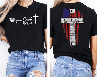 Camiseta Kid Rock "Até Você Não Conseguir" com Cruz Patriótica e Jesus