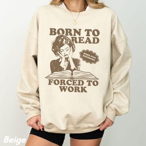 Rétro né pour lire livre pull unisexe, livre de sweat-shirt Nerd confortable, lecture Crewneck pull cadeau rat de bibliothèque bookish squelette Halloween