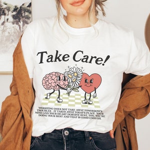 Schattig Boho inspirerend Unisex T-shirt volwassene, Groovy Take Care shirt retro cartoon, streetwear motivatie tshirt, bewustzijn van de geestelijke gezondheid