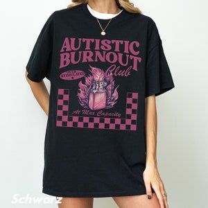 Autistische Burnout Club T-shirt Unisex, grappig autisme shirt, geestelijke gezondheid tshirt, neurodiversiteit shirt, cadeau Autist, autisme bewustzijn shirt