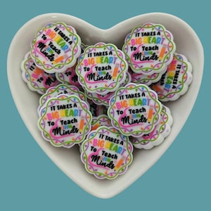 Teacher Silicone Focal Beads,&#39;It Takes A Big Heart To Teach&quot; Bead, DIY Craft Supplies
