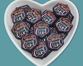 Just A Small Town Girl Silicone Focal Bead,DIY Jewelry Craft