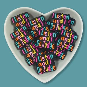 I Listen and I Do Judge Silicone Focal Bead - DIY Craft Supplies