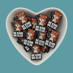 Be Kind OR Else Silicone Focal Beads,For Jewelry Making DIY Necklace Bracelets Keychain