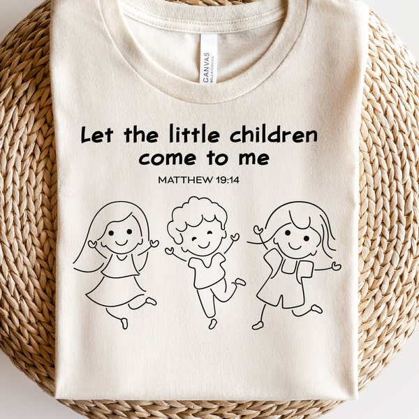 Christian kids svg, Let the little children come to me svg, Matthew 19:14, christian kids t shirt svg, kids christmas svg,  christian ki