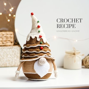 Crochet patterns Christmas Gnome, Gingerbread Gnome, gnome amigurumi pattern, crochet holiday gnome