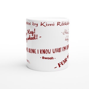 Kimi Räikkönen Quotes Mug