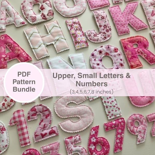 Fabric Alphabet Letters and Numbers All Sizes Pattern Bundle | 3 to 8 inch Name Banner Garland | Puffy Alphabet Sewing Pattern
