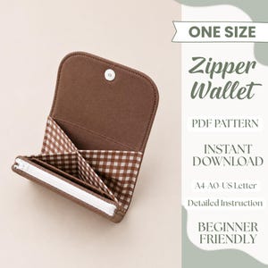 May include: A brown zipper wallet with a white snap closure and brown and white gingham interior lining. Text on the right reads: ONE SIZE, Zipper Wallet, PDF PATTERN, INSTANT DOWNLOAD, A4-A0-US Letter, Detailed Instruction, BEGINNER FRIENDLY.