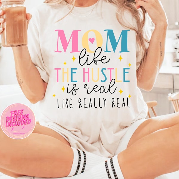 Mom life svg png,the hustle is real svg png,like really real svg png,funny wife svg png,Husband Gift,Mom Quotes png,retro wife png,momsvgpng