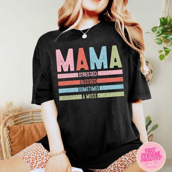 Mama stressed blessed svg png,Sometimes a mess svg png,hot mess mom svg png,pink cool mom svg png,mom basics png,mom svg png mothers day png