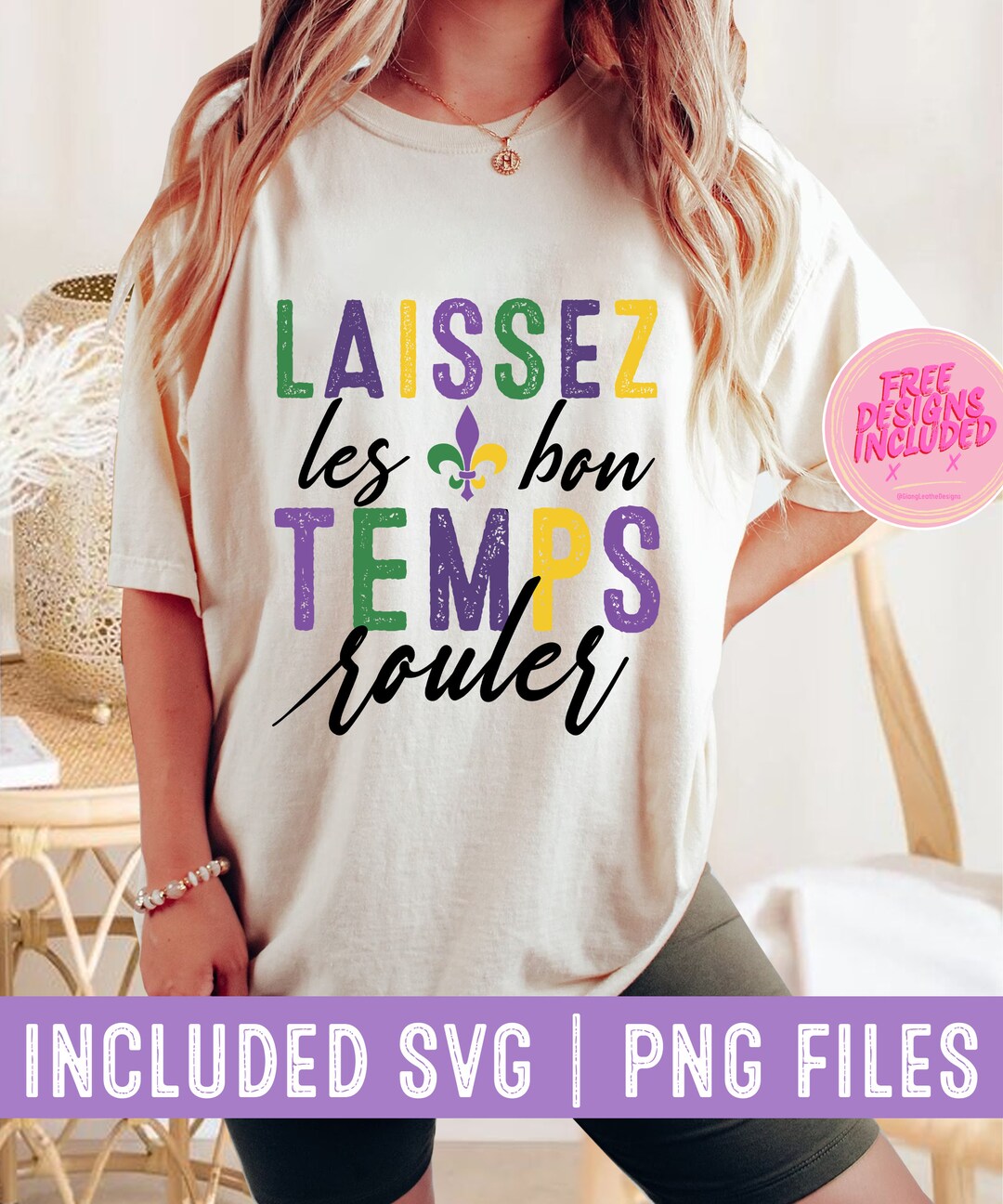 Laissez Les Bon Temps Rouler Svg Png,let the Good Times Roll Svg Png