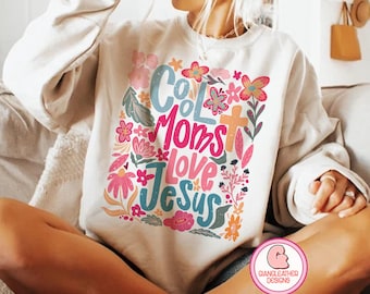 Cool moms love Jesus png, Praying mama png, boho floral mama png, mama png, mothers day png, Retro Christian Mom, Retro Mama Flower png
