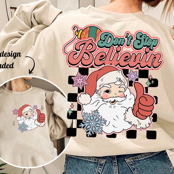 Don't stop believin santa png, don't stop believing png, santa claus png, retro santa png, christmas sublimation, christmas vibes png