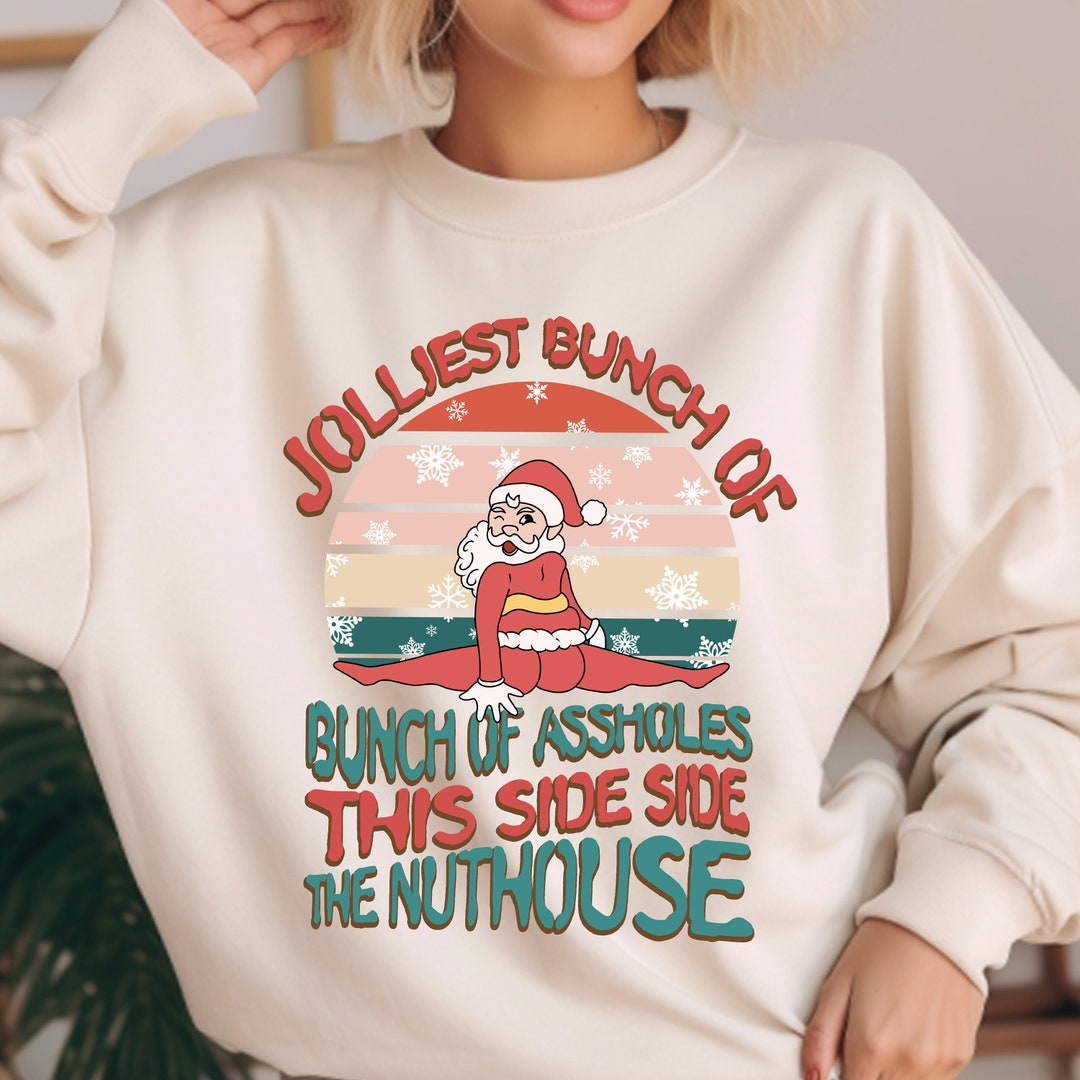 Santa Ho Ho Hos Png Jolliest Bunch of Assholes This Side of - Etsy