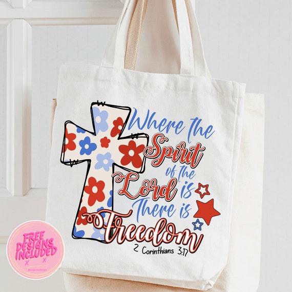 Where the spirit of the lord is there is freedom Tote Bag Where the spirit of the lord is there is freedom Tote Bag