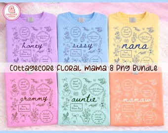 Cottagecore Floral Mamaw 8 Png Bundle, Mama Png, Retro Mama png, Floral Mama png, Grammy Mamaw, Nana, Honey, Auntie Floral Cottagecore Png
