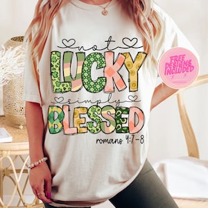 Not lucky simply Blessed Roman 4:7-8 png,Bible Verses png,patrick doodles png,Leopard Print Saint Patrick Day png,Jesus St. Pattys Day png