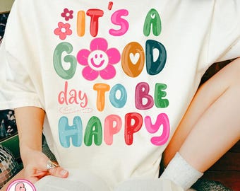 It's a good day to be happy png, mental health png, boho hippie png, affirmations png, inspirational png, positive quotes png, summer png
