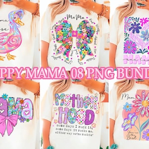 May include: A set of eight digital designs featuring colorful illustrations and text related to motherhood. The designs include a goose, a bow, flowers, and the words "Mama Goose", "Ma Ma", "One Loved Mama", "Mama", "Mother Hood", "Mom", and "You're the Best".